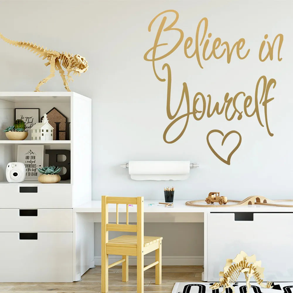 "Believe in Yourself" Wall Sticker