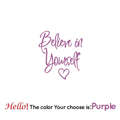 "Believe in Yourself" Wall Sticker